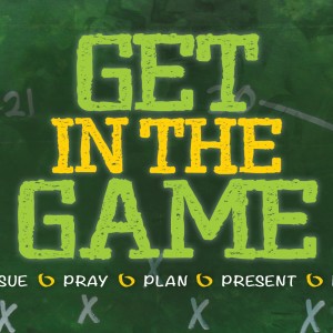 Get in the Game (Pastor Donnie Edwards)
