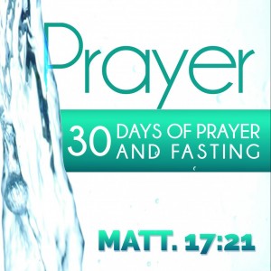 Prayer and Fasting (Pastor Donnie Edwards)